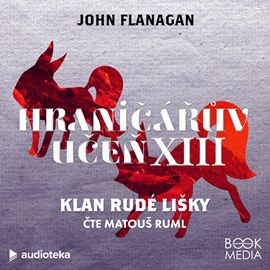 Kniha Klan Rudé lišky od John Flanagan
