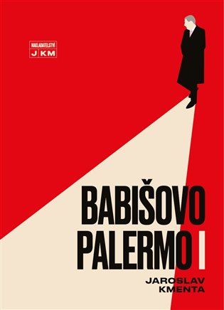 Kniha Babišovo Palermo I od Jaroslav Kmenta