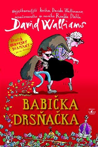 Kniha Babička drsňačka od David Walliams