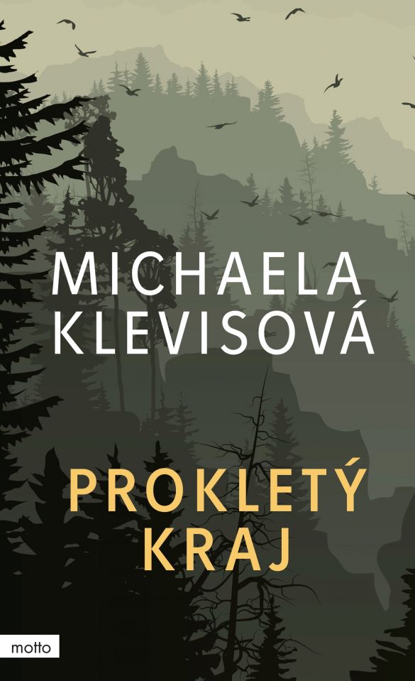 Kniha Prokletý kraj od Michaela Klevisová