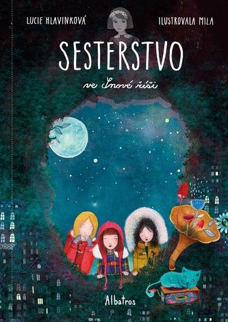 Kniha Sesterstvo ve Snové říši od Lucie Hlavinková