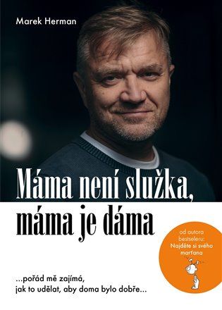 Kniha Máma není služka, máma je dáma od Marek Herman