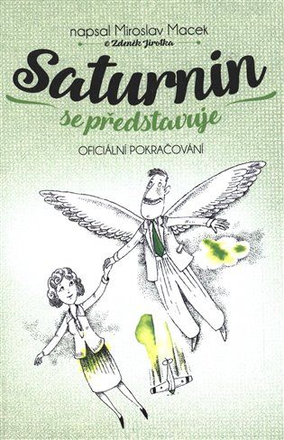 Kniha Saturnin se představuje od Miroslav Macek