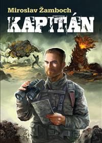 Kniha Kapitán od Miroslav Žamboch