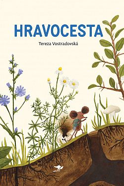 Kniha Hravocesta od Tereza Vostradovská