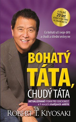 Kniha Bohatý táta, chudý táta od Robert T. Kiyosaki