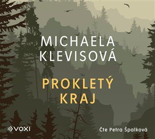 Kniha Prokletý kraj od Michaela Klevisová