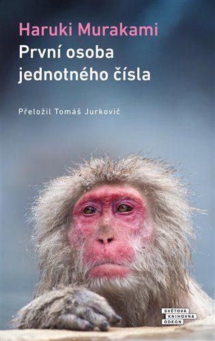 Kniha První osoba jednotného čísla od Haruki Murakami
