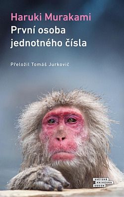 Kniha První osoba jednotného čísla od Haruki Murakami