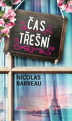 Kniha Čas třešní od Nicholas Barreau