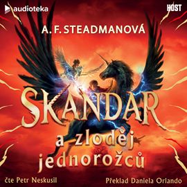 Kniha Skandar a zloděj jednorožců od A. F. Steadmanová