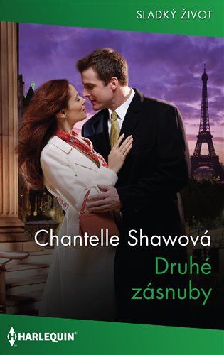 Kniha Druhé zásnuby od Chantelle Shawová