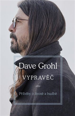 Kniha Vypravěč od Dave Grohl