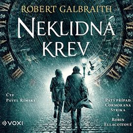 Kniha Neklidná krev od Robert Galbraith