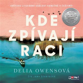 Kniha Kde zpívají raci od Delia Owensová
