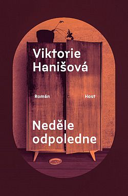 Kniha Neděle odpoledne od Viktorie Hanišová