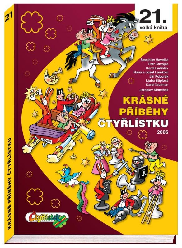 Kniha Krásné příběhy Čtyřlístku 2005 - 21. velká kniha od kolektiv