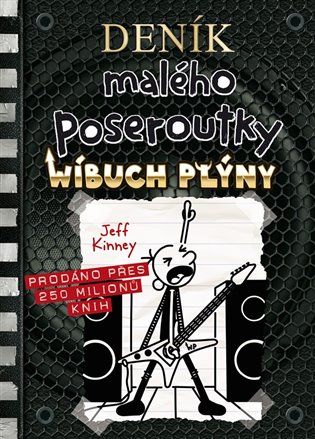 Kniha Deník malého poseroutky 17 - Wíbuch Plýny od Jeff Kinney