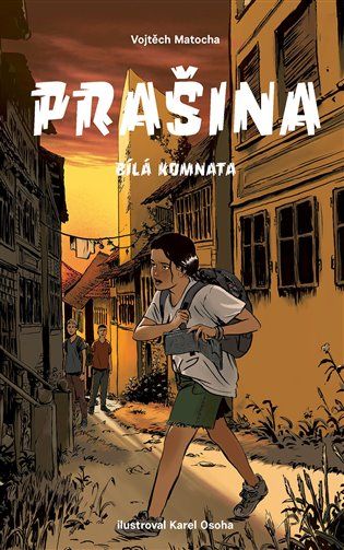 Kniha Prašina - Bílá komnata od Vojtěch Matocha