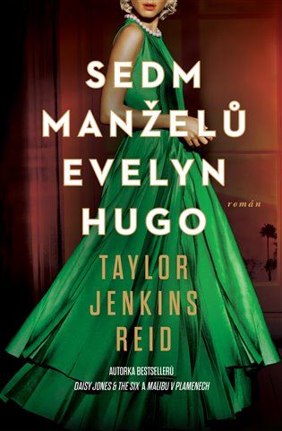 Kniha Sedm manželů Evelyn Hugo od Taylor Jenkins Reid