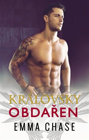 Kniha Královsky obdařen od Chase Emma