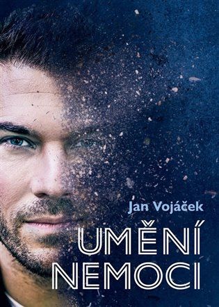 Kniha Umění nemoci od Jan Vojáček
