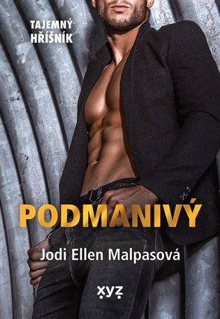 Kniha Podmanivý od Jodi Ellen Malpasová