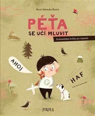 Kniha Péťa se učí mluvit od Marta Galewska-Kustra, Joanna Kł