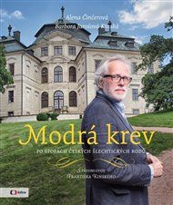 Kniha Modrá krev od Alena Činčerová, Barbora Jarošo