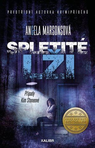 Kniha Spletité lži od Angela Marsonsová