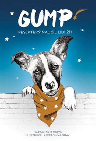 Kniha Gump: Pes, který naučil lidi žít od Filip Rožek