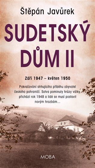 Kniha Sudetský dům II. od Štěpán Javůrek