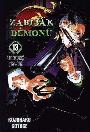 Kniha Zabiják démonů 13 - Taktický přesun od Kojoharu Gotóge