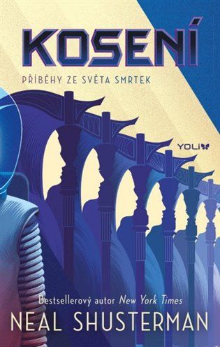 Kniha Kosení od Neal Shusterman