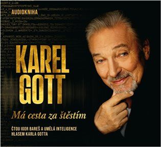 Kniha Má cesta za štěstím od Karel Gott
