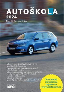 Kniha Autoškola 2024 od Matěj Barták a kol.