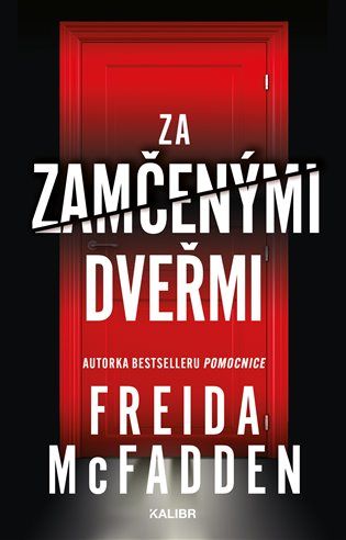 Kniha Za zamčenými dveřmi od Freida McFadden