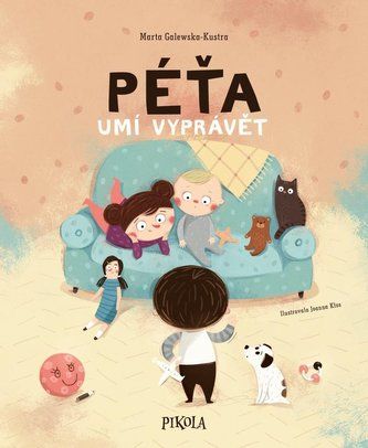 Kniha Péťa umí vyprávět od Marta Galewska-Kustra