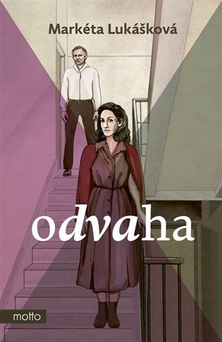 Kniha Odvaha od Martina Lukášková
