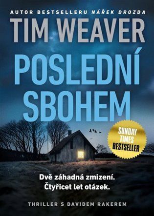 Kniha Poslední sbohem od Tim Weaver