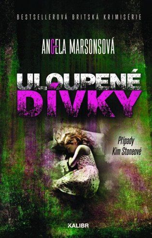 Kniha Uloupené dívky od Angela Marsonsová