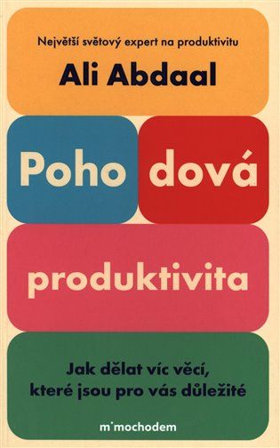 Kniha Pohodová produktivita od Ali Abdaal