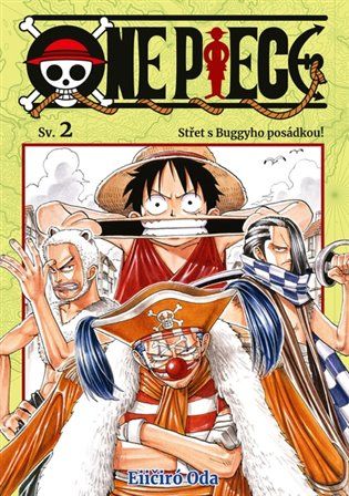 Kniha One Piece 2: Střet s Buggyho posádkou! od Eiičiró Oda