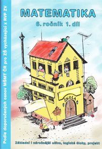 Kniha Matematika pro 6. ročník - 1. díl od Slavomír Kočí