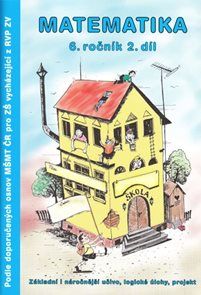 Kniha Matematika pro 6. ročník - 2. díl od Slavomír Kočí