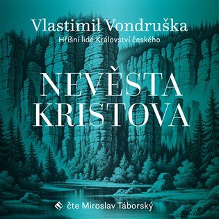 Kniha Nevěsta Kristova od Vlastimil Vondruška