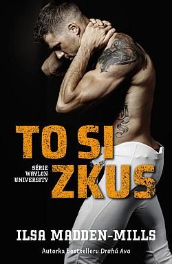 Kniha To si zkus od Ilsa Madden-Mills