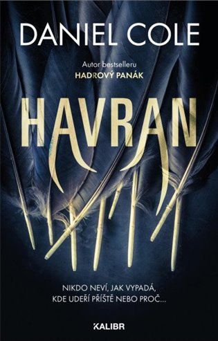 Kniha Havran od Daniel Cole