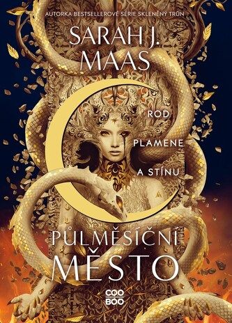 Kniha Půlměsíční město: Rod plamene a stínu od Sarah J. Maas