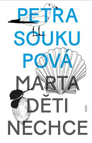 Kniha Marta děti nechce od Petra Soukupová